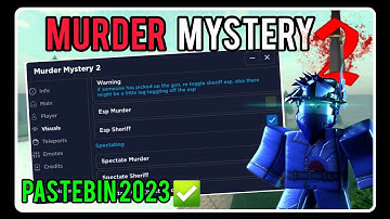 [ OP ] Murder Mystery 2 Script *PASTEBIN 2023* [Mobile/PC] Latest Version (Roblox)