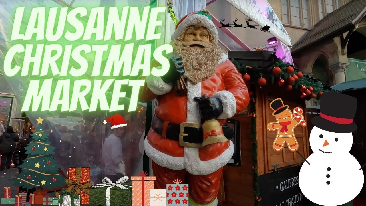 CHRISTMAS MARKET in Lausanne, Switzerland