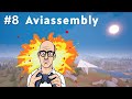 Aviassembly ~ Episode 8