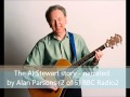 The Al Stewart Story - narrated by Alan Parsons - BBC Radio2 (2 of 5).wmv