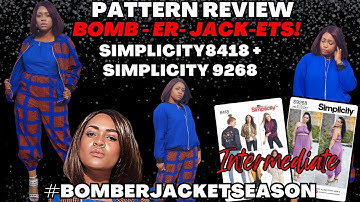 #132: Pattern Review: Simplicity 8418: Bomber Jacket + S9268
