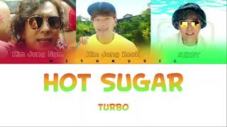 Turbo (터보) – Hot Sugar (뜨거운 설탕) [color coded lyrics Eng/Rom/Han/가사]