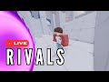 🔴LIVE - Rivals Roblox Avec Les Viewers !