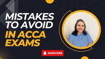Expert Tips: Avoiding ACCA Exam Errors