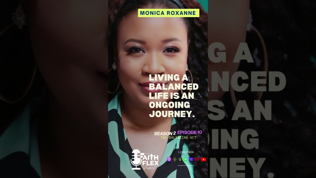 Our FaithFlex Weekly Wrap-Up from this week's episode - The Balancing Act.