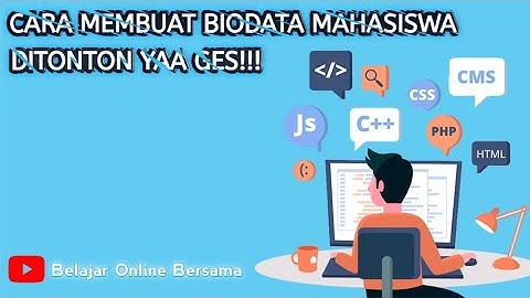 Cara membuat program biodata mahasiswa lengkap C++