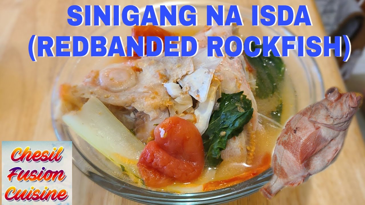 SINIGANG NA ISDA (REDBANDED ROCKFISH) II Simple & Easy Dish II Healthy Food YouTube