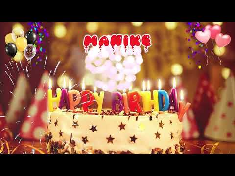 MANIKE Happy Birthday Song – Happy Birthday to You