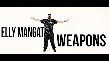 Weapons (Full Video) | Elly Mangat | Deep Jandu | Rola Rappa Production