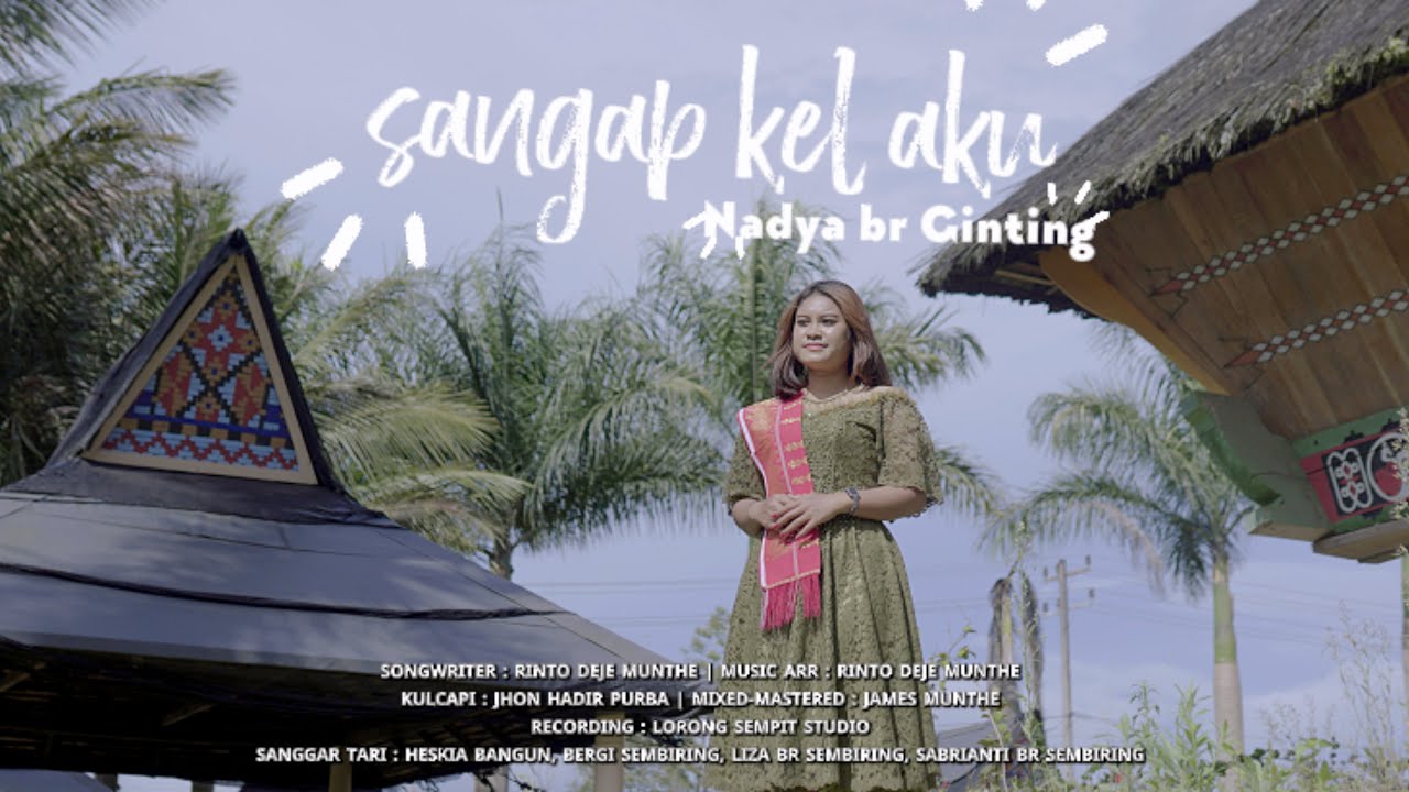 NADYA BR GINTING || SANGAP KEL AKU ( versi Gendang Salih ) || Official Video Music