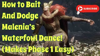 How To Bait And Dodge Malenias Waterfowl Dance In Elden Ring