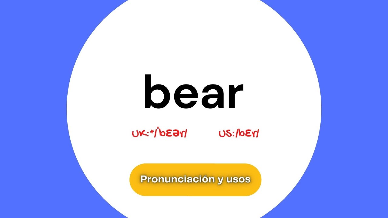 Bear C mo Se Pronuncia Bear Y Sus Usos YouTube bear-c-mo-se-pronuncia-bear-y-sus-usos-youtube