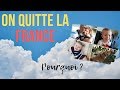 On quitte la france  prsentation