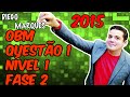 🔴 OM #17 (DICAS PARA 2ª FASE DA OBM - QUESTÃO 1, 2ª FASE, NÍVEL 1, 2015)