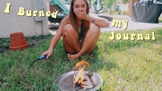 I burned my journal!