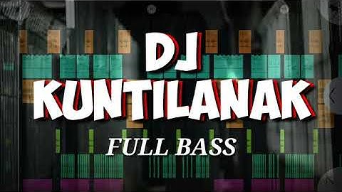 DJ KUNTILANAK !! FULL BASS TIK TOK VIRAL Prengky Gantay Remix