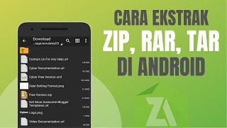 Cara Ekstrak File Zip dan Rar di Android