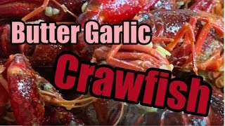 How to Boil Crawfish ~ Cajun Butter Garlic Crawfish recipe