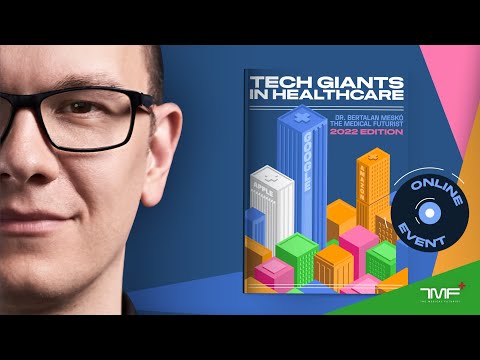Tech Giants Power Ranking in Healthcare! - Live Q&A With The Medical Futurist
