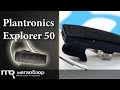 Обзор гарнитуры Plantronics Explorer 50