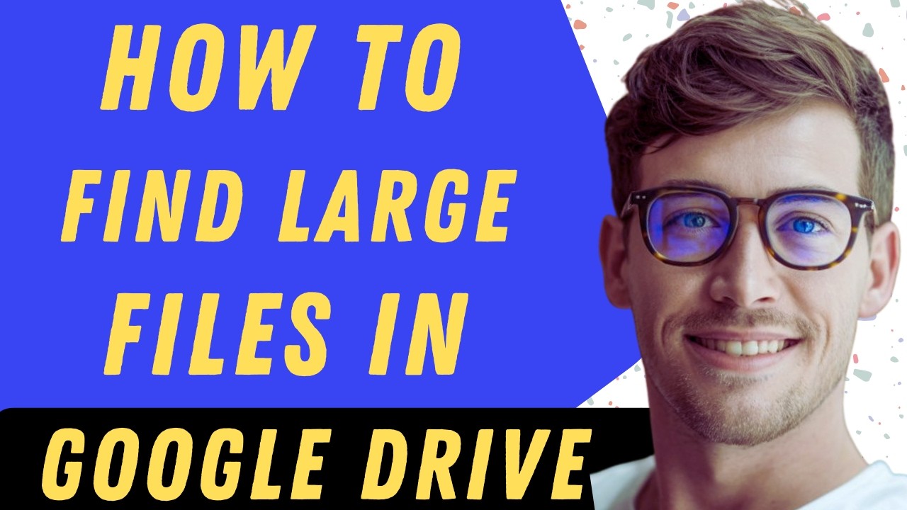How To Find Large Files In Google Drive - Full Guide - YouTube