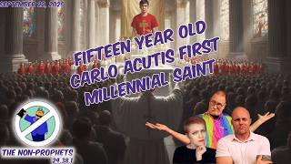 Catholic Canon Recognizes First Millennial Saint - The Non-Prophets, Episode 24.38.1