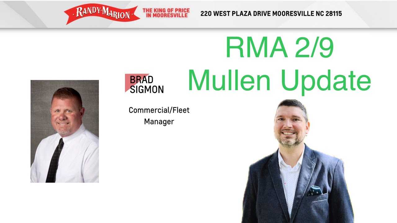 Mullen Update with Brad 2/9 YouTube