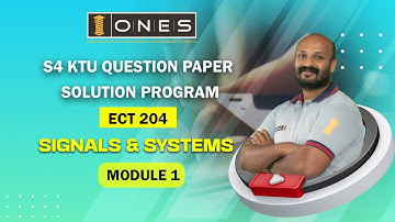 S4 KTU 2019 Scheme Question Paper Solution 2021 | Signlas & Systems | ECT 204 | Module 1