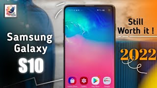 Samsung Galaxy S10 in 2022 Galaxy S10 Android 12  Galaxy S10 Long Term Review(Still Worth it) 2022