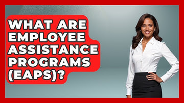 What Are Employee Assistance Programs (EAPs)? - Womens Wisdom and Power