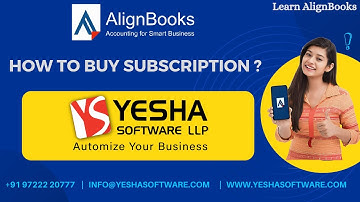 How To Buy Subscription In AlignBooks Accounting Software | Yesha Software LLP | 97222 20777