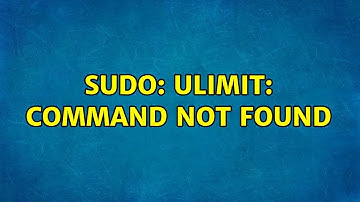 Unix & Linux: sudo: ulimit: command not found