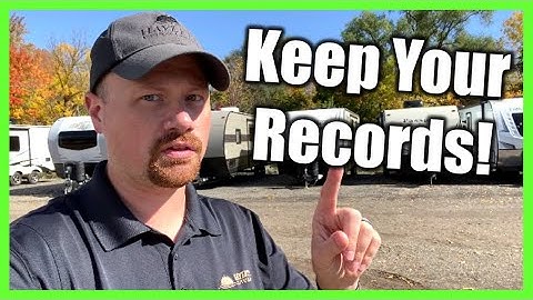 Josh the RV Nerd Pro Tip: KEEP YOUR RECORDS!!