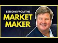 Lessons from the market maker  larry d