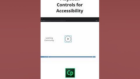 How to use Adobe Captivate Playback Controls for Accessibility#accessibility #adobecaptivate