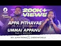 Appa pithavae  ummai appanu koopida aasai  worship medley  ps alwin thomas  cherie mitchelle