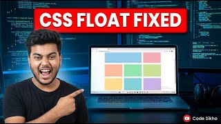 CSS Float Clear के साथ Perfect Layouts बनाओ Hindi में Code Sikho with AJ