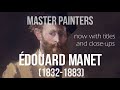 Édouard Manet - A Collection of Paintings - now with titles and close-ups