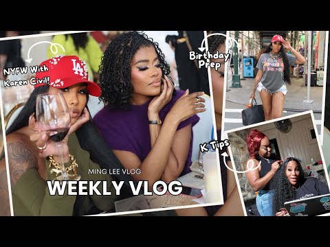 NYFW with Karen Civil, Birthday Prep & The Week Ahead