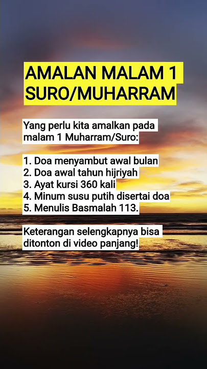 Amalan malam 1 Suro/malam 1 Muharram #shortsfeed #shortsvideo #amalan #motivasiislam #fyp #shorts