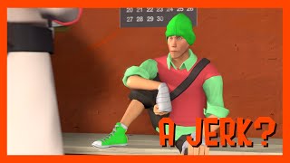 [SFM] Am I A Jerk?