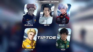 Tiptoe remake  Sukuna Geto Gojo Nanami Toji ai Original