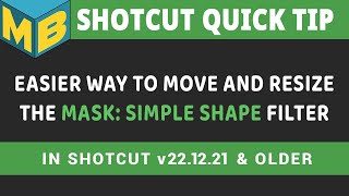 Famous Shotcut - Quick Tip | A few tips to make the "Mask: Simple Shape" filter easier to use. Net Worth