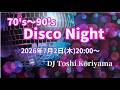 70's~90's DISCO NIGHT 木曜の夜ですが、ディスコサウンドでいきましょう！
