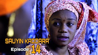 SAUYIN KADDARA. (Episode 14) LATEST HAUSA FILM 2020