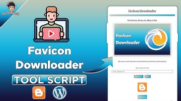 Favicon Downloader Tool Script For Blogger/WordPress