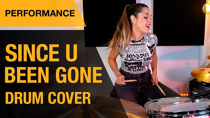 Since U Been Gone Drums version - Drums performance video thumbnail