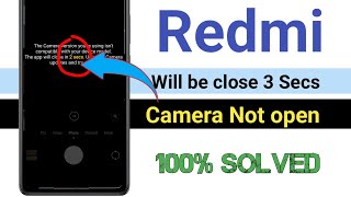 Miui camera app will be close in 3 second in redmi | this camera version isn't compatible | autoback screenshot 4