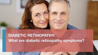 What Are Diabetic Retinopathy Symptoms?
