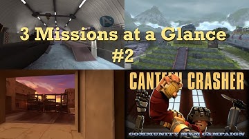 TF2 - MvM: 3 Canteen Crasher Missions at a Glance #2